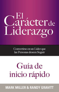 The Heart of Leadership: Quick Start Guide (Digital Edition, Spanish)