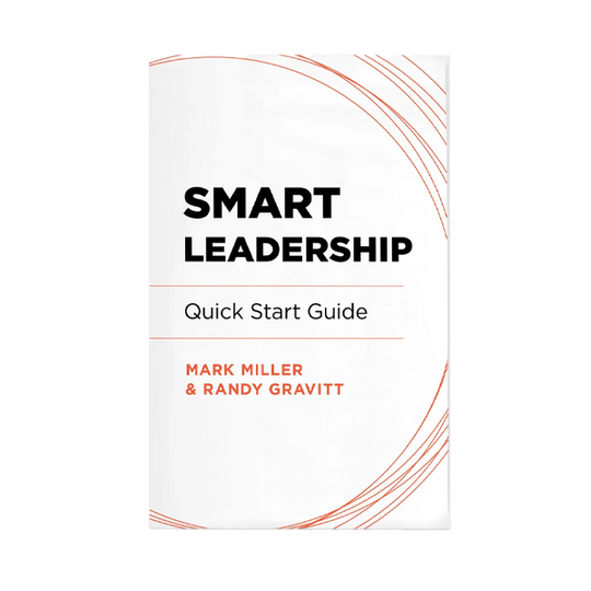 Smart Leadership: Quick Start Guide (Digital Edition) – Lead Every Day