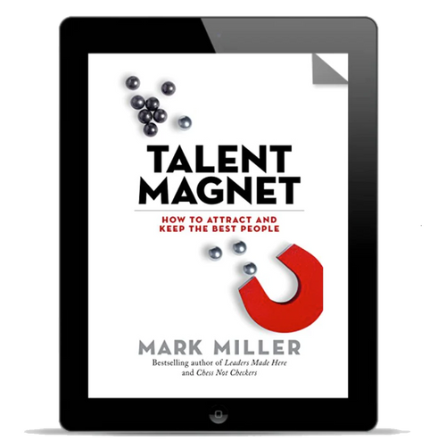 Talent Magnet: Field Guide (Digital Edition)