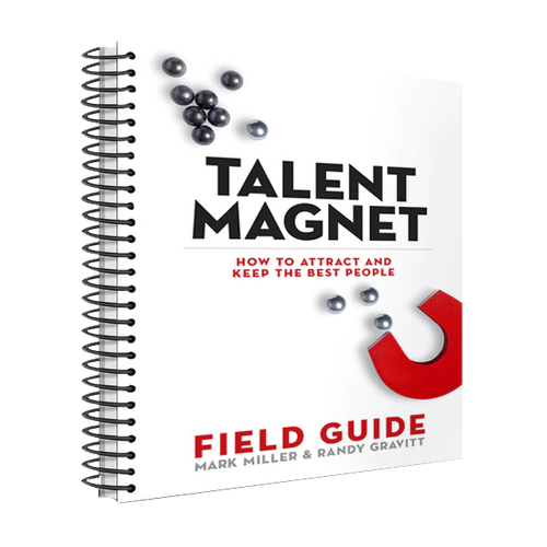 Talent Magnet: Field Guide (Spiral Bound Edition)