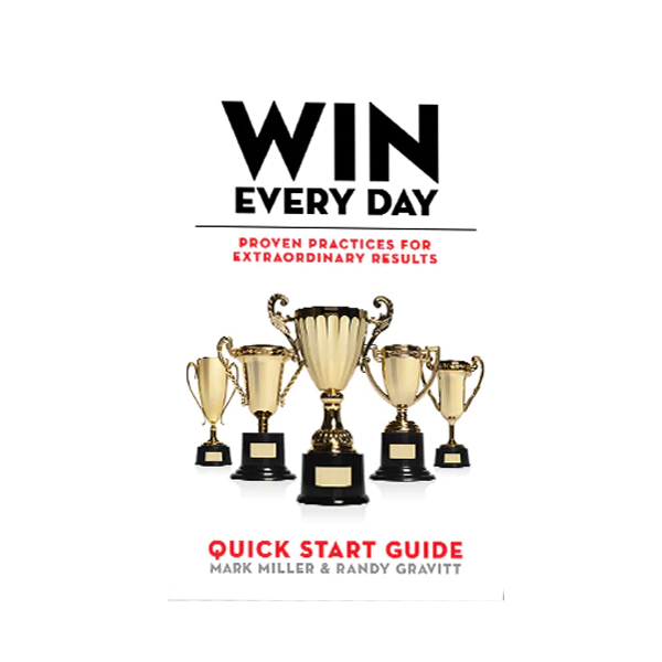 Win Every Day: Quick Start Guide (Digital Edition)